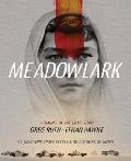 Meadowlark A Coming of Age Crime Story