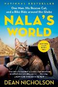 Nalas World One Man His Rescue Cat & a Bike Ride around the Globe