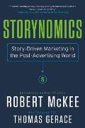 Storynomics Story Driven Marketing in the Post Advertising World