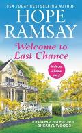 Welcome to Last Chance Includes a bonus short story
