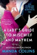Ladys Guide to Mischief & Mayhem