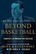 Beyond Basketball Coach Ks Keywords for Success