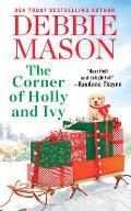The Corner of Holly and Ivy: A Feel-Good Christmas Romance