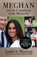 Meghan & the Unmasking of the Monarchy A Hollywood Princess