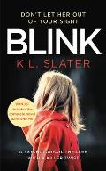Blink Includes the bonus novel Safe with Me