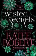 Twisted Secrets previously published as Indecent Proposal