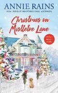 Christmas on Mistletoe Lane: With a Bonus Story!