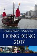 The Independent Guide to Hong Kong 2017