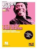 Buddy Guy - Teachin' the Blues: From the Classic Hot Licks Video Series Newly Transcribed and Edited!