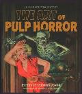 Art of Pulp Horror An Illustrated History
