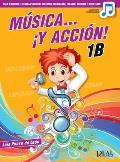 Musica Y Accion! 1b - Book/Online Audio