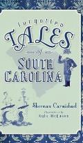 Forgotten Tales of South Carolina