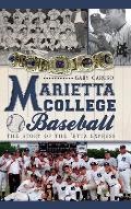 Marietta College Baseball: The Story of the 'Etta Express