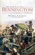 The Battle of Bennington: Soldiers & Civilians
