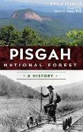 Pisgah National Forest: A History