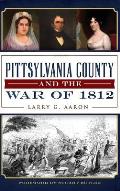 Pittsylvania County and the War of 1812