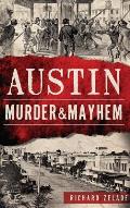 Austin Murder & Mayhem