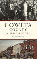 Coweta County: A Brief History