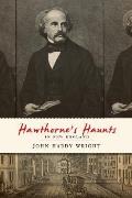 Hawthorne's Haunts in New England
