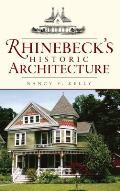 Rhinebeck's Historic Architecture