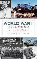 World War II Richmond, Virginia
