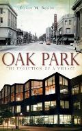 Oak Park: The Evolution of a Village