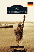 The Statue of Liberty (German Version)