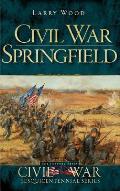 Civil War Springfield
