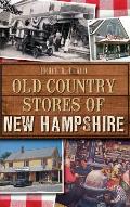 Old Country Stores of New Hampshire