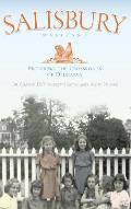 Salisbury Maryland: Picturing the Crossroads of the Delmarva