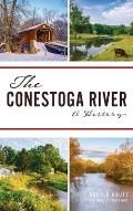 Conestoga River: A History