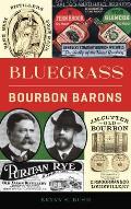 Bluegrass Bourbon Barons
