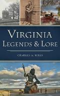 Virginia Legends & Lore