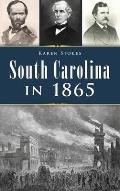 South Carolina in 1865
