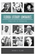 Florida Literary Luminaries: Writing in Paradise