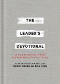 The Leader's Devotional: 90 Days of Biblical Wisdom for Honoring God in All You Do