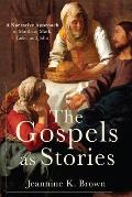 Gospels as Stories