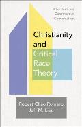 Christianity & Critical Race Theory A Faithful & Constructive Conversation