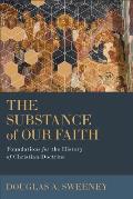 Substance of Our Faith