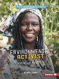 Environmental Activist Wangari Maathai