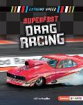 Superfast Drag Racing