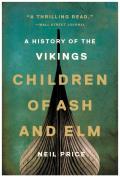 Children of Ash and Elm: A History of Vikings
