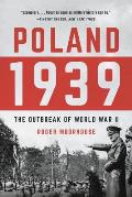 Poland 1939 The Outbreak of World War II