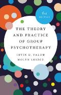 The Theory & Practice of Group Psychotherapy