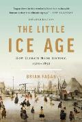Little Ice Age How Climate Made History 1300 1850