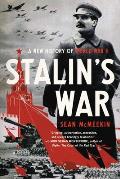 Stalins War A New History of World War II