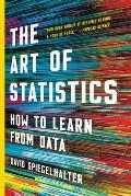 Art of Statistics How to Learn from Data