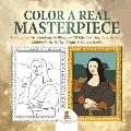 Color a Real Masterpiece: Famous Artists' Paintings in Black and White Coloring Book for Kids Children's Activities, Crafts & Games Books