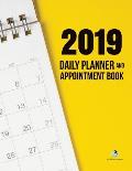 2019 Daily Planner and Appointment Book