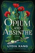 Opium & Absinthe
